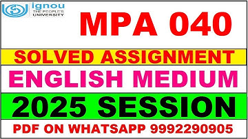 MPA 040 solved assignment 2025 in ENGLISH || MPA 040 solved assignment 2025 || ignou MPA040 2025