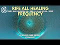 800hz Whole Body Regeneration While You Sleep - Rife Cure All Healing Frequency