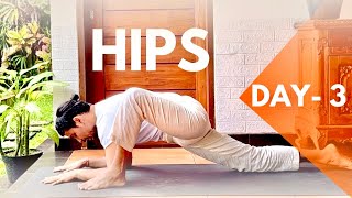 DAY 3 | HIPS | 21 Days Yoga Challenge | Hip Opening |​⁠@PrashantjYoga