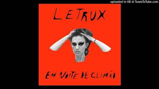 Letrux - Flerte Revival (Versão Estendida)