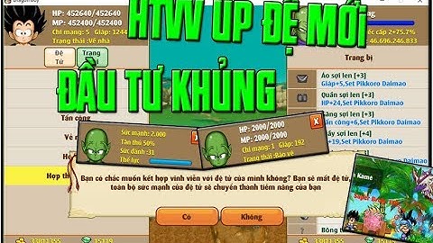 HTVV Săn Đệ Namec Mới  ... Đầu Tư Lại Cho Cậu Vàng...Huyền Thoại Mới Cách Chơi Mới