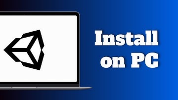 How to Install Unity on PC