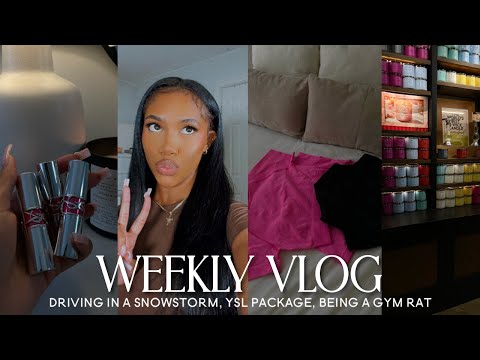 WEEKLY VLOG: DRIVING IN A SNOW STORM, PACKAGES FROM YSL BEAUTY, GYM GIRL