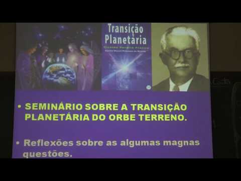 Seminário Transição Planetária - A Terra como Mundo de Regeneração 1/2