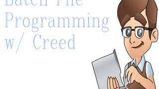 Batch Programming 3 | Etc | CreedNESS | DOS Profile