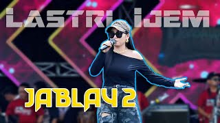 Download Lagu JABALAY 2  - LASTRI IJEM (KONSER KEMENANGAN DEDE APRIL) LIVE LAP. PASURUAN MP3
