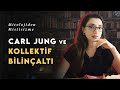 Kolektif bilinalt kiiliinizi nasl belirliyor carl jung ve mitoloji