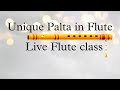 Random palta in live class flute class jignesh lathigra
