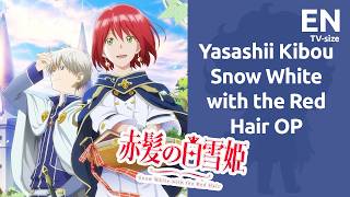 Yasashii Kibou (Saori Hayami) Snow White with the Red Hair OP TV-Size - English cover | Phaenna Zeru