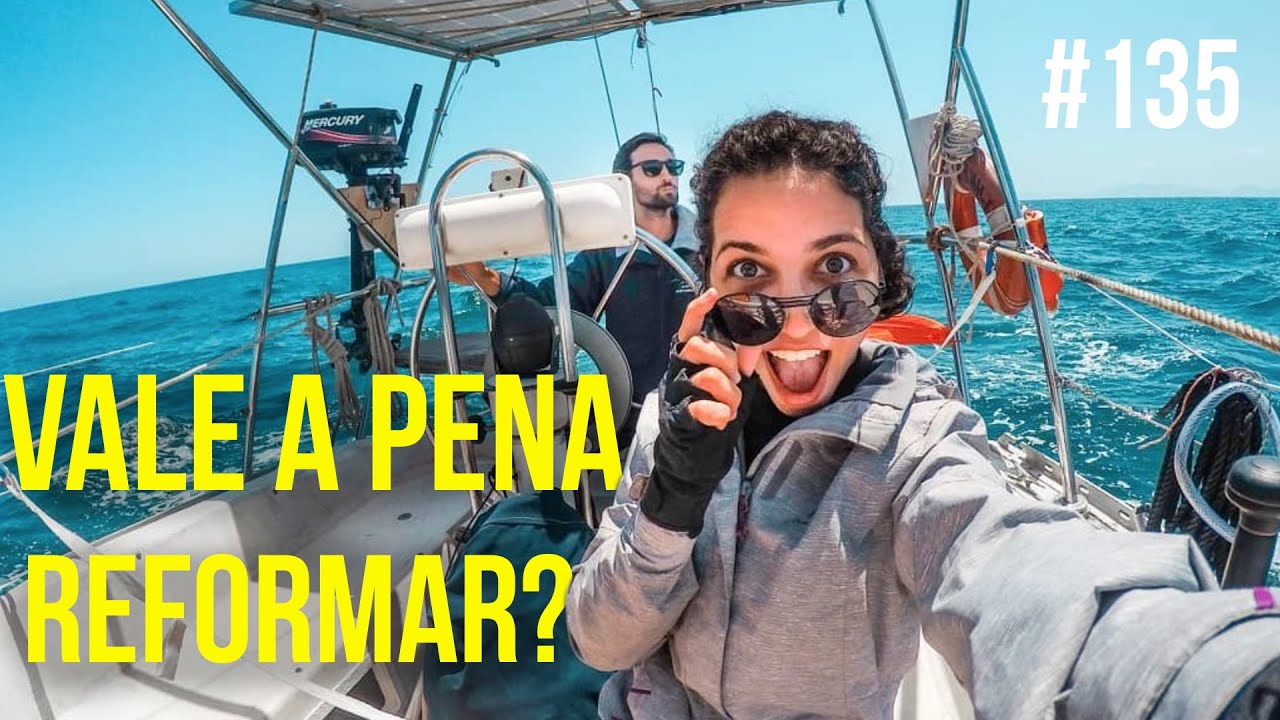 Vale a pena reformar um veleiro abandonado? | #SAL #135