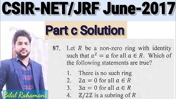 CSIR NET June 2017 Part-C | Solution | Boolean Ring | Modern Algebra|
