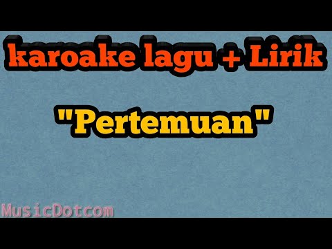karoake-dangdut-koplo-lagu-+-lirik-pertemuan-full