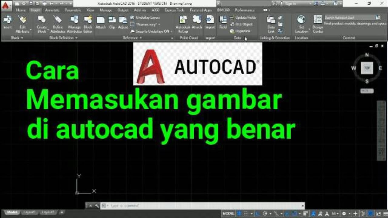  AUTOCAD  cara  memasukan gambar  di  autocad  yang benar A 