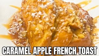 Indulgent Caramel Apple French Toast by Chef Fran Presents 13 views 1 month ago 9 minutes, 43 seconds