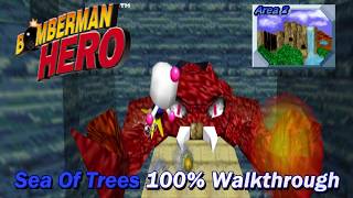 Bomberman Hero Recomp - Planet Bomber "Sea Of Trees" (100% Walkthrough)