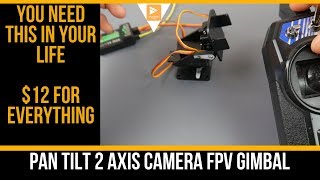 I LOVE THIS THING ITS ONLY $12 // Pan Tilt 2 Axis Camera FPV Gimbal
