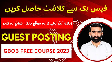 How to find Clients From Facebook For Guest Posting | GBOB Free Course 2023 | Guest Posting Course
