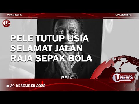 LEGENDA SEPAK BOLA PELE MENINGGAL DI USIA 82 TAHUN | UNEWS