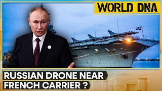 Sweden Suspects Russian Drone Near French Carrier, France Calls It Provocation |World DNA Profile