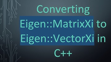 Converting Eigen::MatrixXi to Eigen::VectorXi in C++