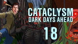 Cataclysm: Dark Days Ahead Bran | Ep 18 Daywalker