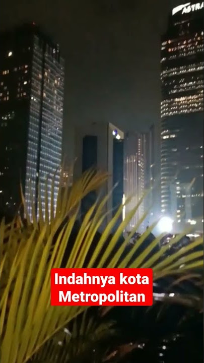 indahnya Kota Metropolitan #shorts #metropolitan #keindahan