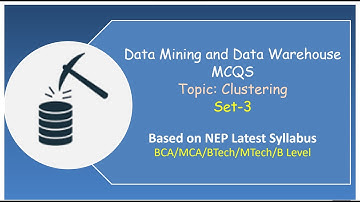 Data Warehouse and Data Mining MCQs|| Clustering in Data Mining MCQs(Part-3)