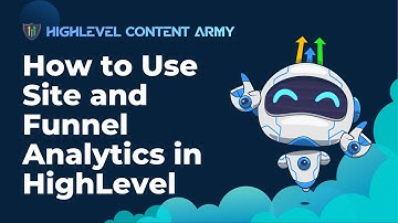 How to Use Site and Funnel Analytics in HighLevel