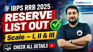 IBPS RRB Reserve List 2025 Out | Scale 1, 2 & 3 Final Update | Check All Details | Oliveboard