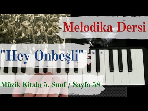 Melodika Dersi - Hey Onbeşli / Müzik Kitabı 5. Sınıf / Sayfa 58