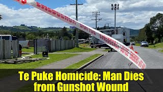 Te Puke Homicide: Man Dies from Gunshot Wound