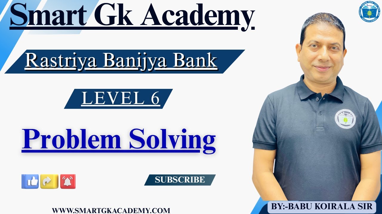 Rastriya Banijya Bank || LEVEL -6 || Problem Solving || By:-Babu sir 