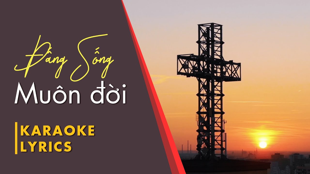 ĐẤNG SỐNG MUÔN ĐỜI - Karaoke | AUDIO KINH THÁNH TIN LÀNH