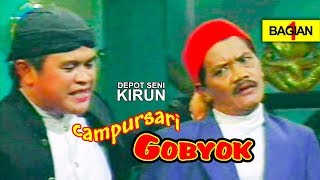 KIRUN - LAWAK ' CAMPURSARI GOBYOK ' BAGIAN 1