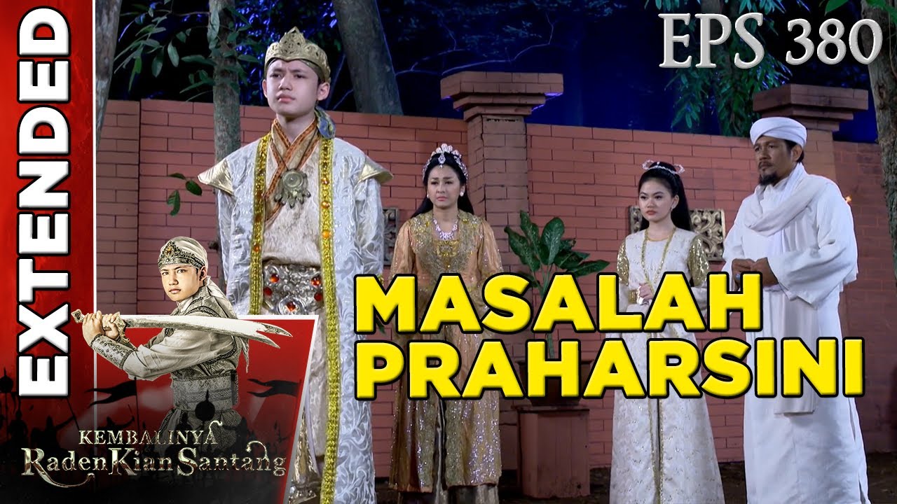 Kian Santang yakin bisa selesaikan Masalah Praharsini - Kembalinya Raden Kian Santang