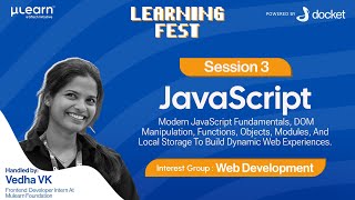 Learning Fest : Web Development | Session 3: Modern JavaScript | μLearn Foundation | Docket