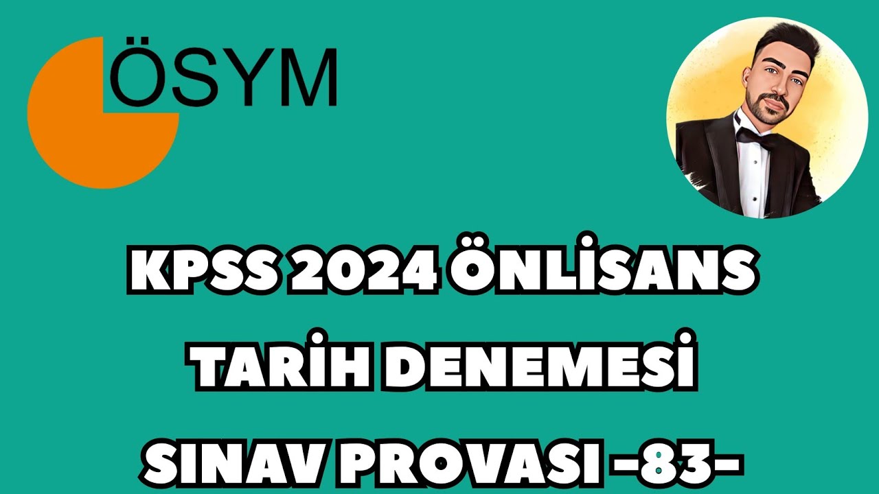 KPSS 2024 ÖNLİSANS TARİH DENEME - SINAV PROVASI 83- #kpss2024 #kpsstarih #kpsstarihdeneme