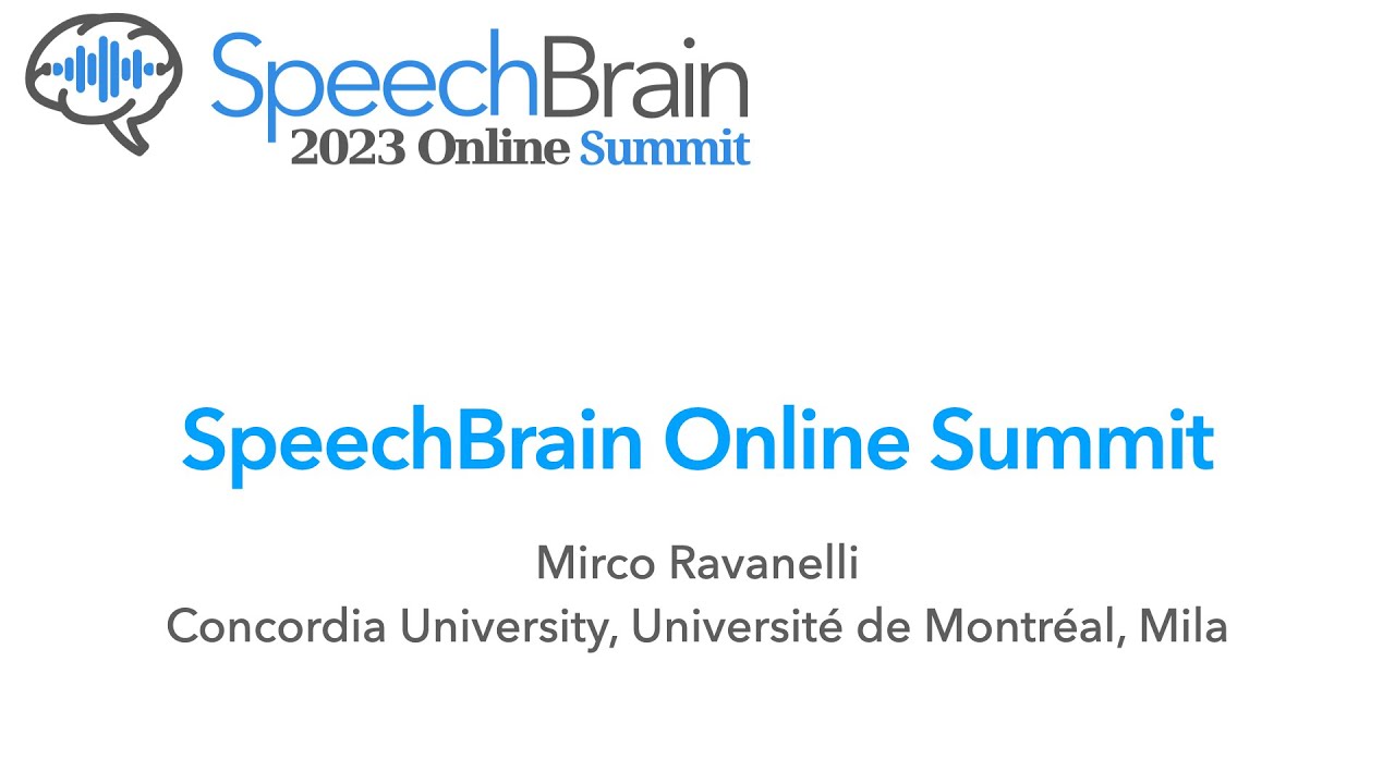 SpeechBrain Online Summit Opening