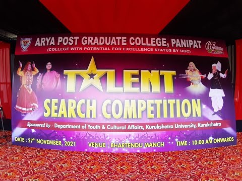 ?Live Talent Search Competition || Arya P.G. College Panipat || November 27, 2021 ||