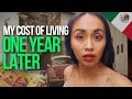 My cost of living in Mexico 2022 | Inflation bites!