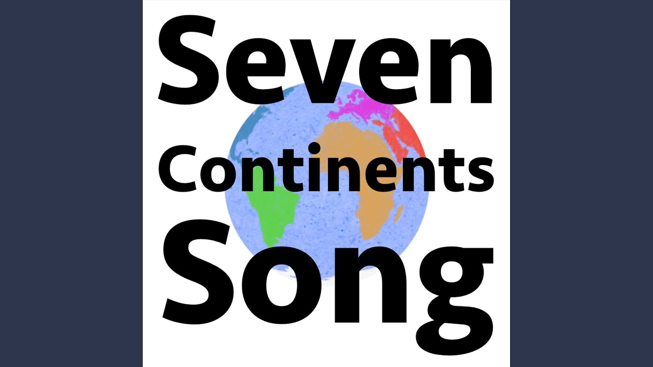 Seven Continents Youtube