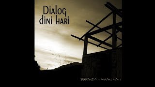 Dialog Dini Hari - Renovasi Otak