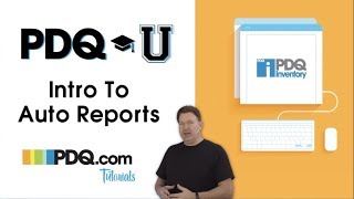Introduction to Auto Reports in PDQ Inventory