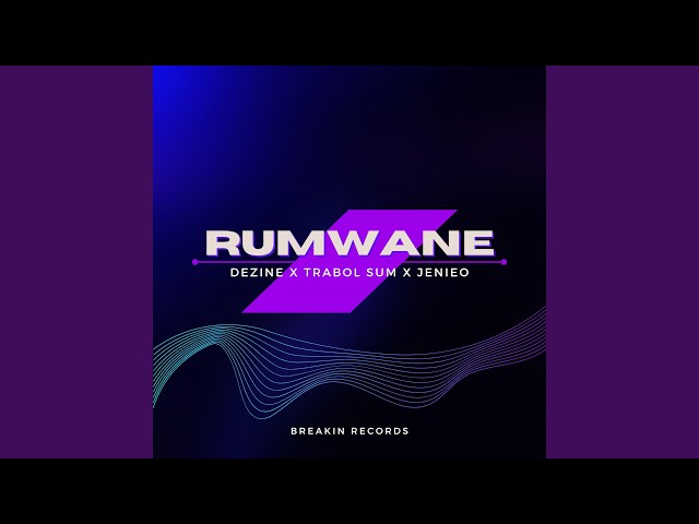 Rumwane (feat. Dezine & Jenieo) class=