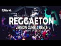 REGGAETON VERSION CUMBIA REMIX - 2021 Part 04 Dj Victor Mix