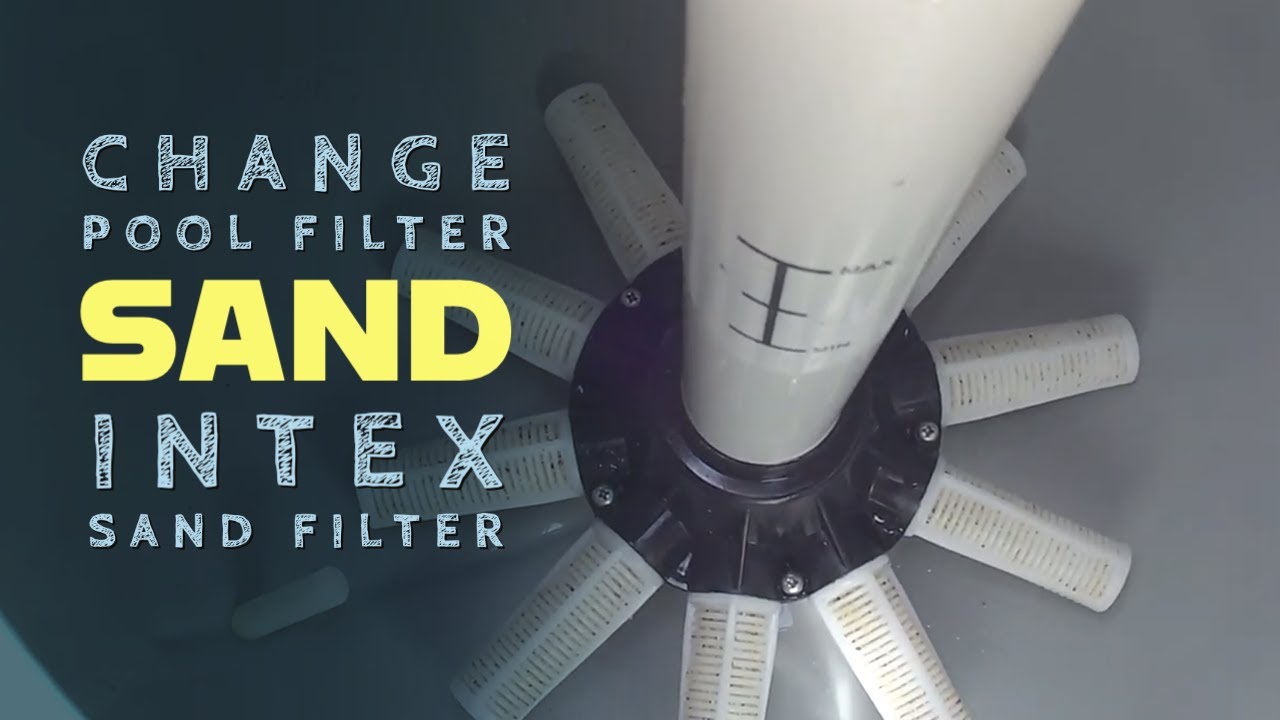 Change Pool Filter Sand Intex Sand Filter Zeosand Youtube