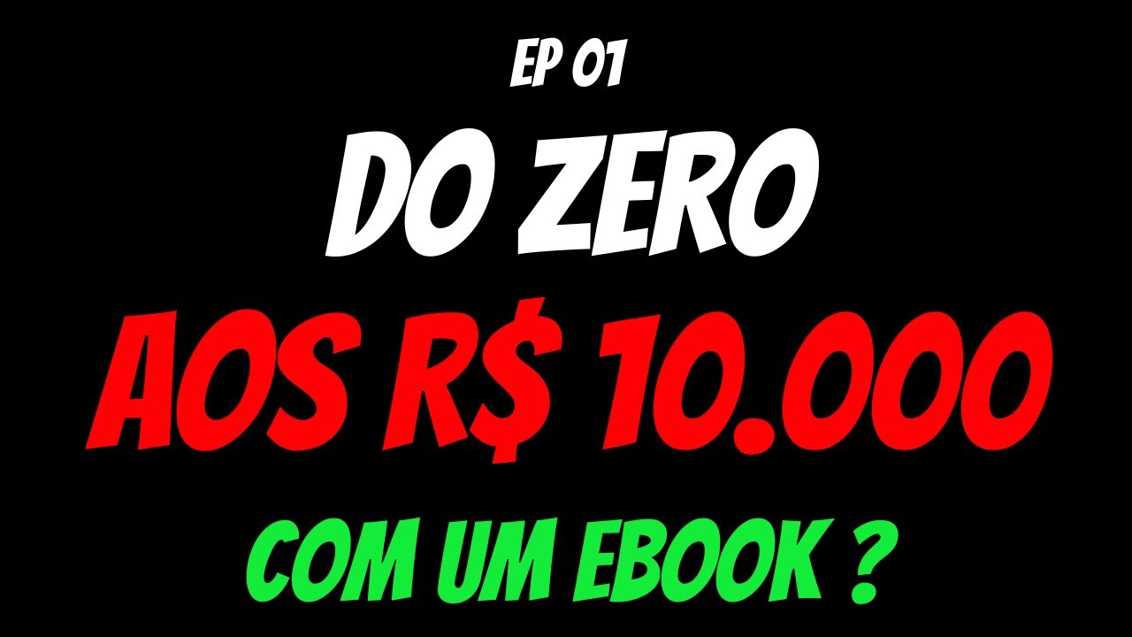 Do Zero aos 10K com um eBook — Episódio 1: nicho e validação
