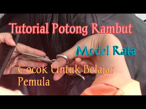 Tuturial Potong  Rambut  Model Rata  YouTube