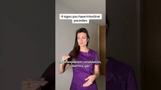 4 Signs You May Have Intestinal Parasites