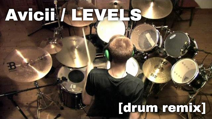 Levels Drums version - Drums performance video thumbnail